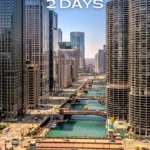 48 Hours in Chicago: Must-See Attractions & Eats
