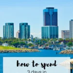 How to Spend 3 Days in Los Angeles