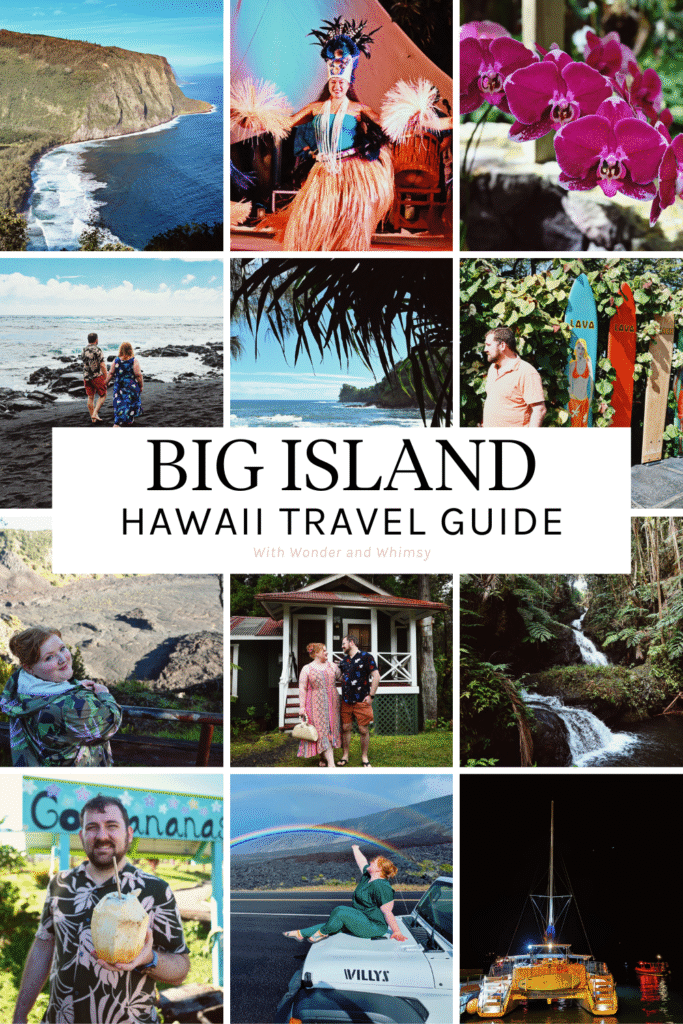 Suggested Itinerary for Visiting the Big Island Hawaii: 15 Things to See and Do